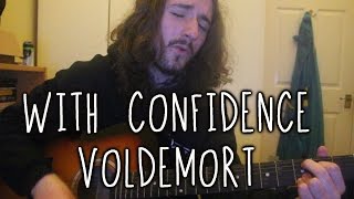 With Confidence - Voldemort (Acoustic Cover) | Aaron Hastings