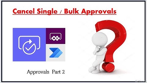 Cancel Approvals in PowerApps - approvals in power automate