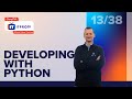 Developing with Python | CompTIA IT Fundamentals+ (FC0-U61) | Part 13 of 38