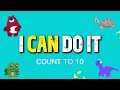 I Can Do It! 🚀 | Count to 10 | DFG KIDS TV | POSITIVE AFFIRMATIONS FOR KIDS 