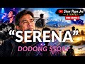 SERENA | DODONG STORY |DEAR PAPA JOE STORIES