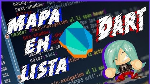 Fusión de Mapa & Lista | Dart [2020]