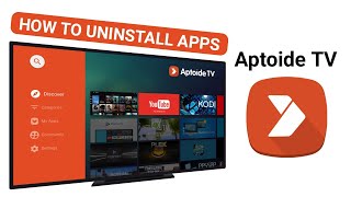 How to Uninstall Apps from Aptoide TV | How to Delete Apps from Aptoide TV screenshot 5