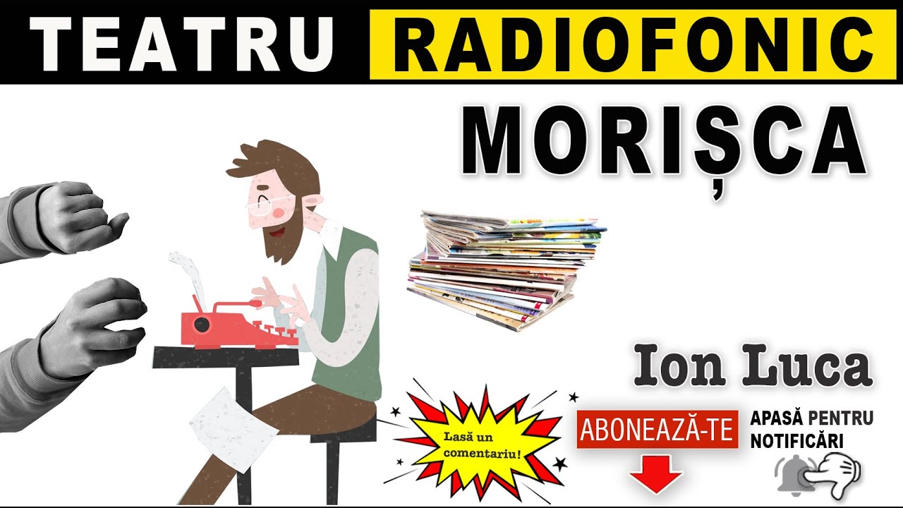 Ion Luca - Morisca | Teatru radiofonic