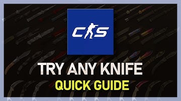 How To Try Any Knife in CS2 - Tutorial