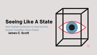 Famous Seeing Like a State (James C. Scott) [#NotebookLM Deep Dive] #jamescscott #deepdive Wealth