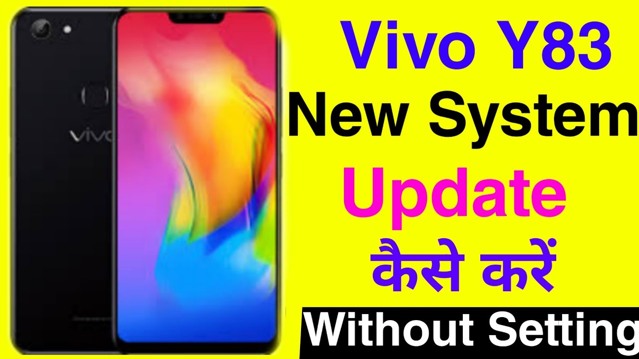 How To New System Update On Vivo Y83 || Vivo Y83 New System Update ...