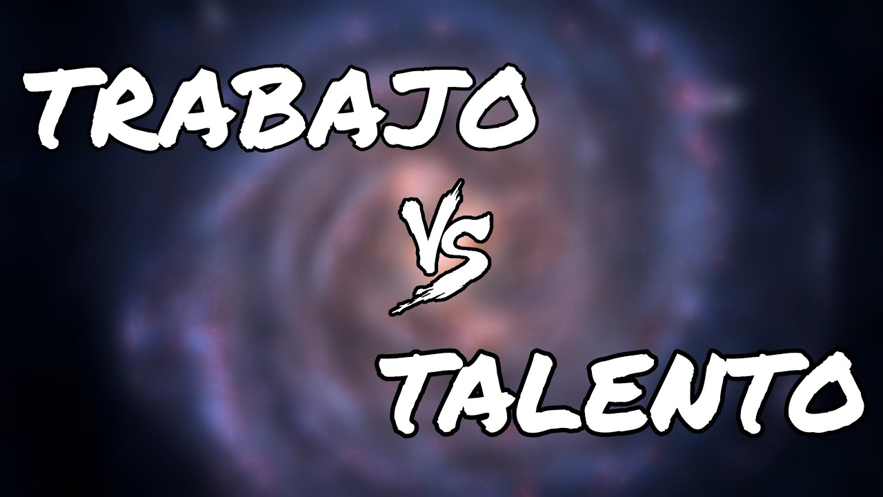 El trabajo duro siempre supera al talento natural | MOTIVACION PERSONAL