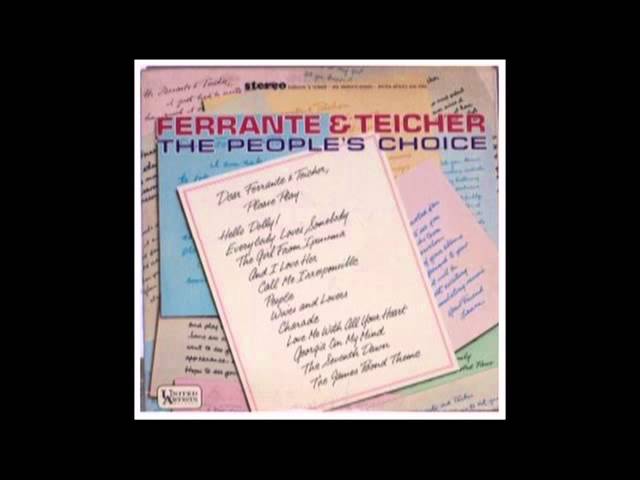 Ferrante & Teicher - The Girl From Ipanema
