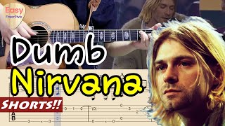 💥Dumb -Nirvana(#shorts)💥Kurt Cobain -MTV Unplugged Acoustic Fingerstyle -Tabs & Chords, Lyrics