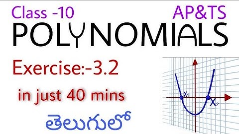Polynomials || Exercise 3.2 || Class 10 || AP & TS || Telugu