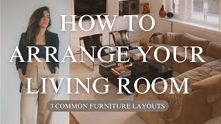 How To Arrange Your Living Room Layout: Step by Step Guide