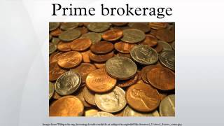 Prime brokerage