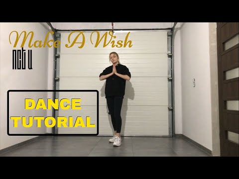 NCT U 엔시티 유 - 'Make A Wish (Birthday Song)' / MIRRORED DANCE TUTORIAL