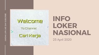Lowongan Kerja Nasional (April 2020)