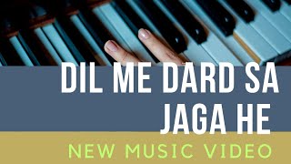 Dil Mein Dard Sa Jaga Hai : Cover | New Music Video | Zara Sa Jo Door Gaye | HarshKumar ABD