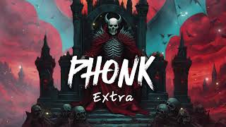 Extra Phonk \u0026 Angry Trap | UltraPunk \u0026 Hot Dance Club Vibes