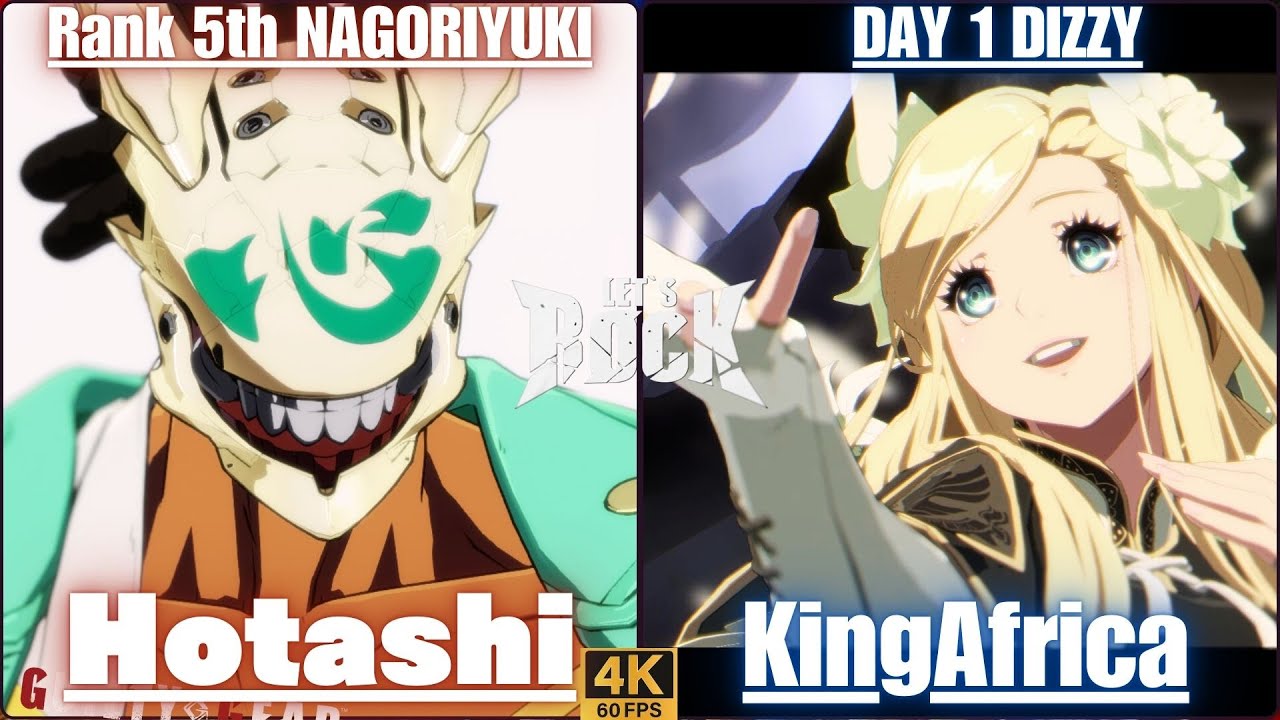 GGST➤Rank 5th NAGORIYUKI / 名残雪 [ Hotashi ] vs DAY 1 DIZZY / ディズィー [ KingAfrica ] Guilty Gear Strive