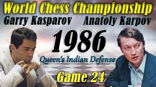 #24 Kasparov vs Karpov: World Chess Championship 1986 | Queen's Indian Defense | game 24