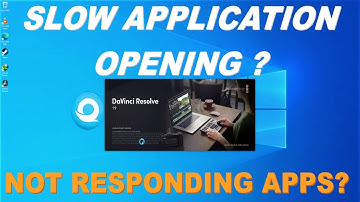 Fix PC apps not responding or slow application opening ?