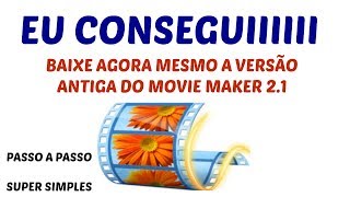 MOVIE MAKER 2 1 DOWNLOAD VERSÃO ANTIGA MOVIE MAKER 2 1 DOWNLOAD VERSÃO ANTIGA