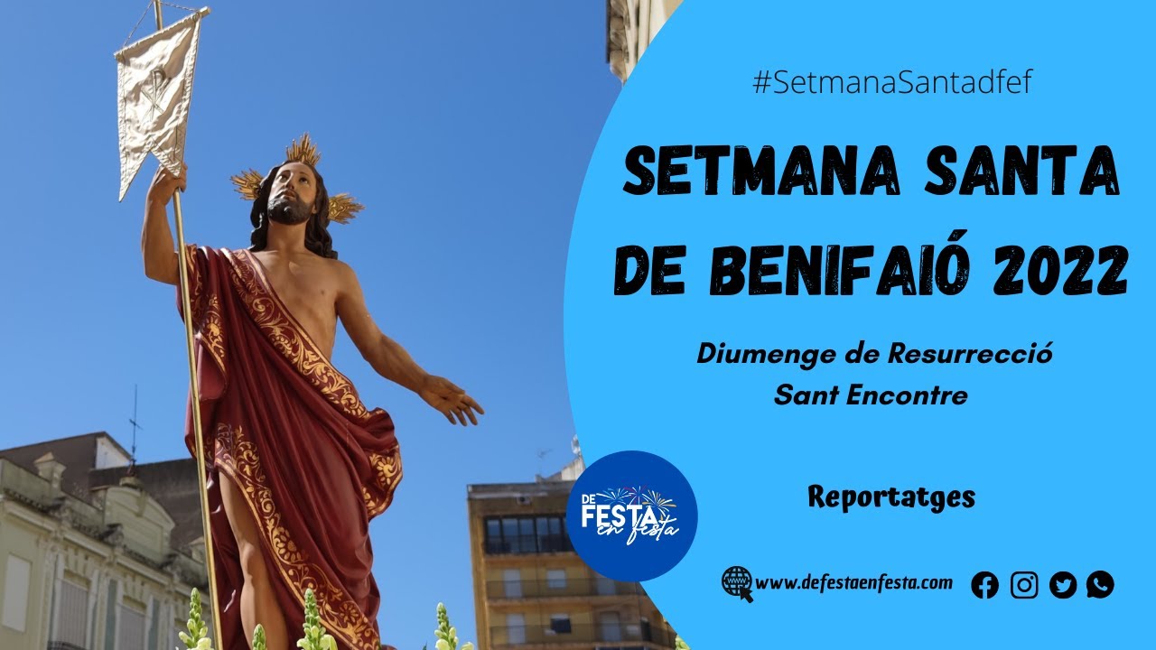 #SetmanaSantadfef | DIUMENGE DE RESURRECCIÓ BENIFAIÓ