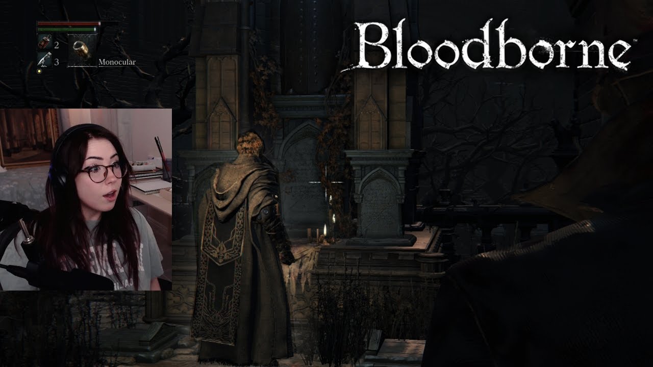 Playing BLOODBORNE for the First Time - Blind Playthrough [Part 3]