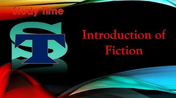 Introduction of Fiction