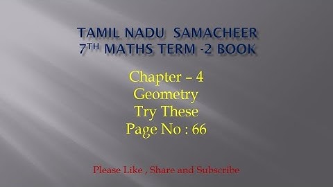 7th maths term 2 book|Chapter 4|Geometry|Try these page No : 66|@JMDMmathschannel