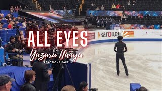 all eyes on Yuzuru Hanyu (羽生結弦) *reactions part 11*