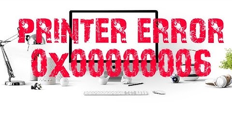 How do I fix error 0x00000006
