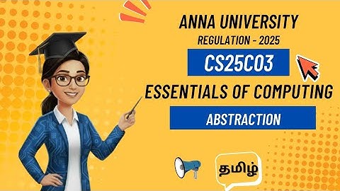 Abstraction in essentials of computing tamil||CS25C03||Anna University regulation 2025.