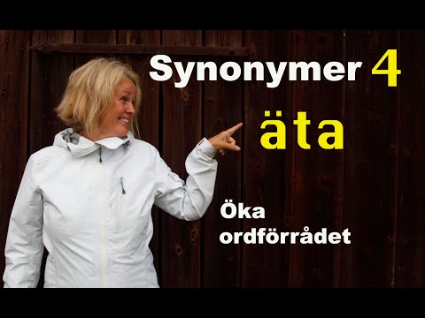 Learn Swedish - Synonym 4 - eat!