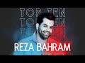 Reza bahram top 10       