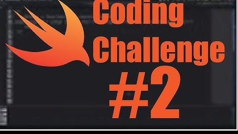 Swift Coding Challenge #2