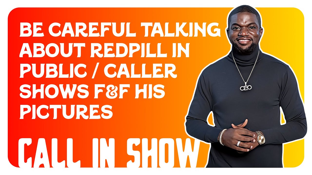 F Call F&F Call In Show: Be Careful Talking About Red Pill In Public! - YouTube