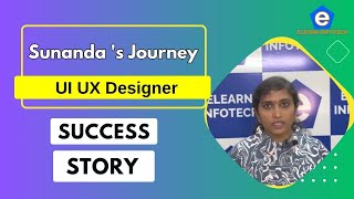 🎉Success story | Ms. Sunanda | Elearn Infotech | UI UX Design Training in Hyderabad