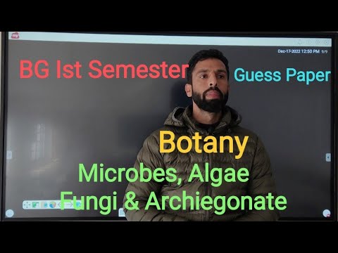Guess Paper| Botany Ist Semester| Microbes, Algae, Fungi & Archiegonate