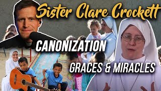 Sister Clare Crockett: Canonization, Graces &amp; Miracles