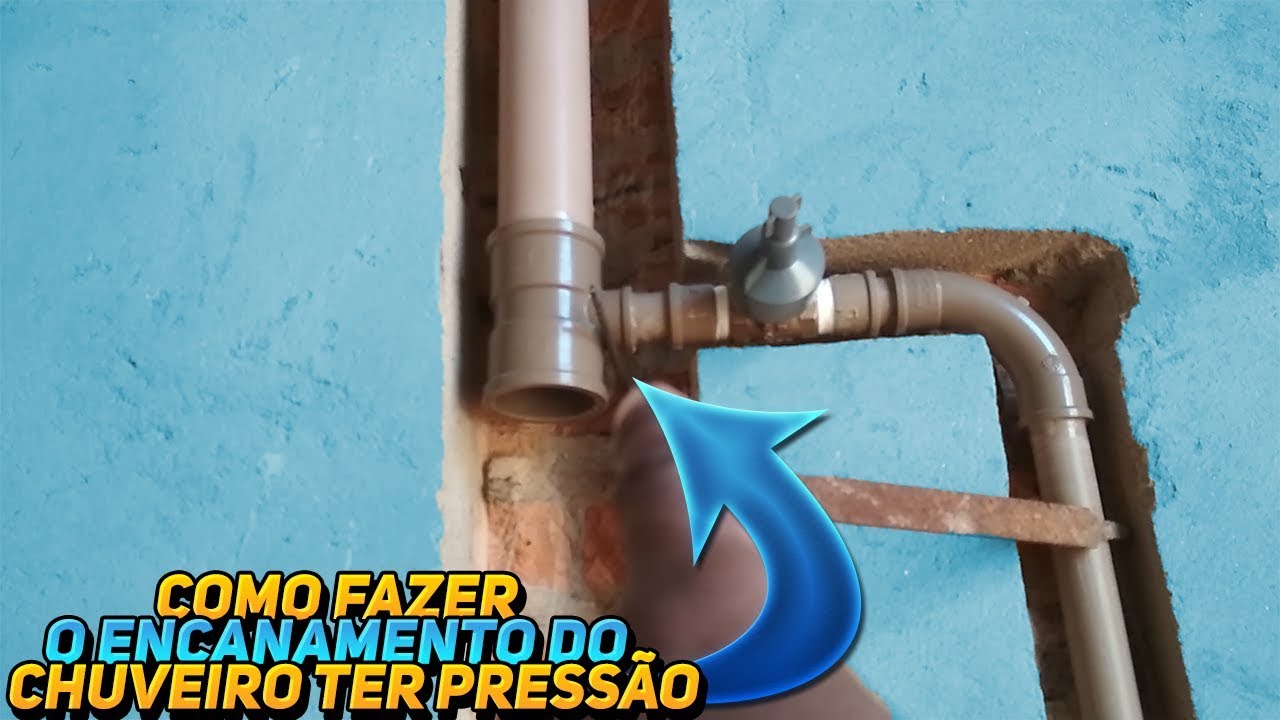 COMO FAZER ENCANAMENTO TER PRESSÃO NO CHUVEIRO