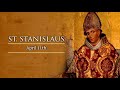 April 11 Saint Stanislaus