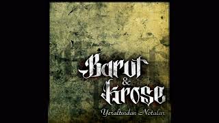 02 Barut & Kroşe - Kalbine Sor