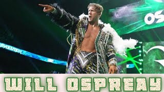 ● AEW: Will Ospreay || Custom Titantron 2025 ᴴᴰ ●