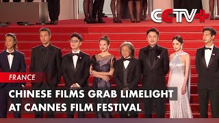 Chinese Films Grab Limelight at Cannes Film Festival
