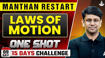 LAWS OF MOTION ONE SHOT | NEET 2025 | MANTHAN RESTART | GAURAV GUPTA