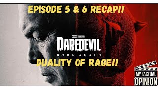 Daredevil: Born Again Episode 5 & 6 Recap