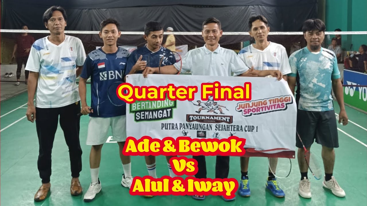 Quarter Final PPS Cup1 ♡ Ade & Bewok Vs Alul & Iway 