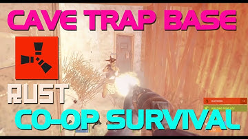CAVE TRAP BASE!? (Co-Op Survival pt.3) - Rust
