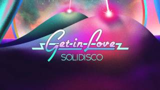Solidisco - Get In Love