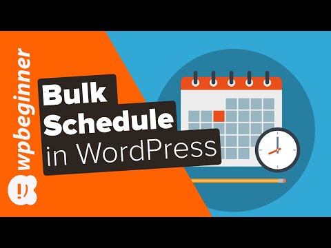 How to Bulk Schedule Posts in WordPress